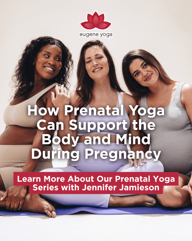 Prenatal yoga class at Eugene Yoga in Eugene, Oregon